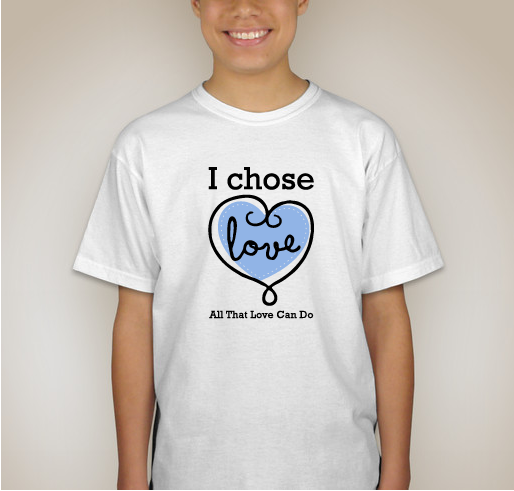 I Chose Love Fundraiser - unisex shirt design - back
