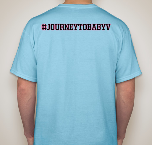 #JOURNEYTOBABYV Fundraiser - unisex shirt design - back