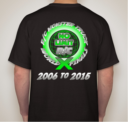 No Limit R/C World Finals X - Decade of Destruction Fundraiser - unisex shirt design - back