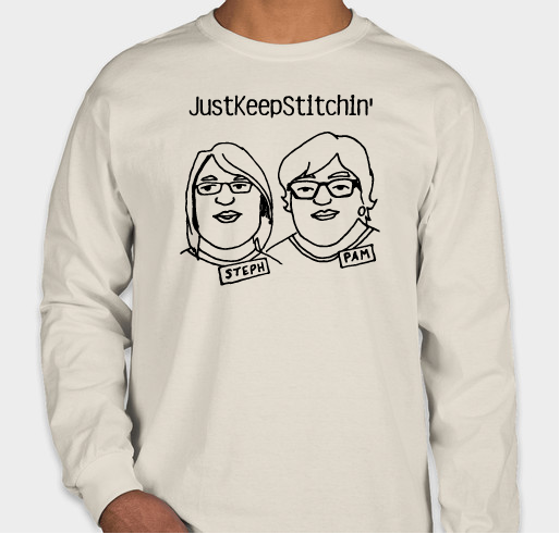 JustKeepStitchin' Fan Club - Spring 2022 Long Sleeve Tees Fundraiser - unisex shirt design - front