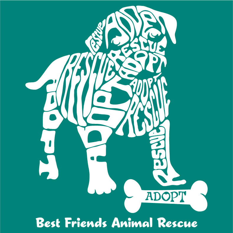 Best Friends Animal Rescue Fundraiser shirt design - zoomed