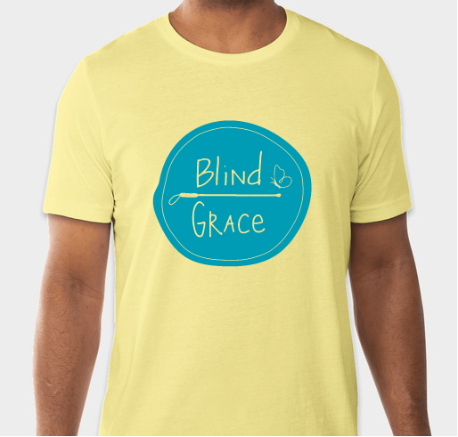 Blind Grace Fundraiser - unisex shirt design - front