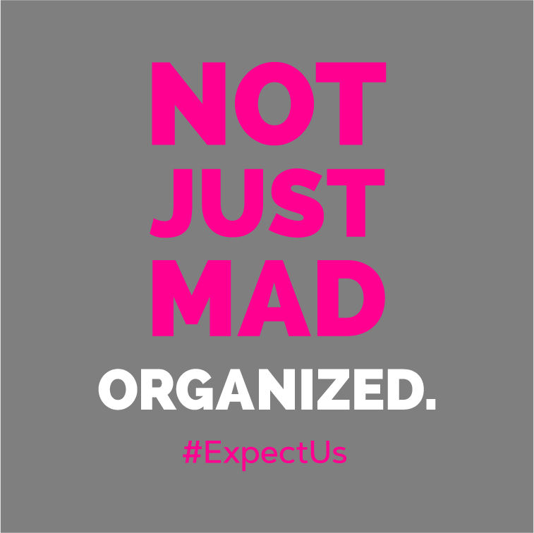 Not Just Mad. Organized. shirt design - zoomed