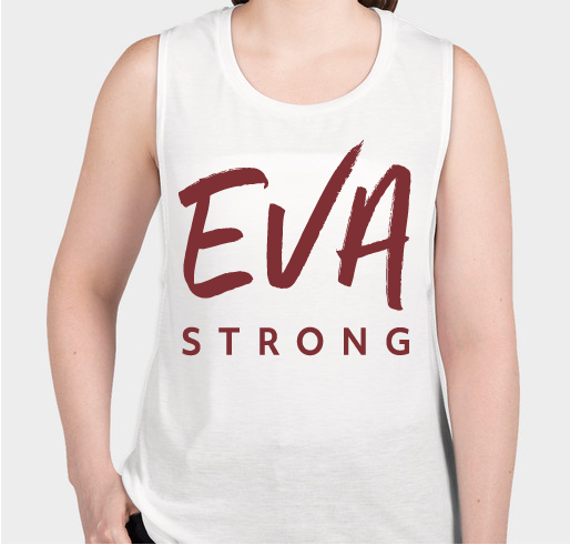 Eva Strong Fundraiser - unisex shirt design - front