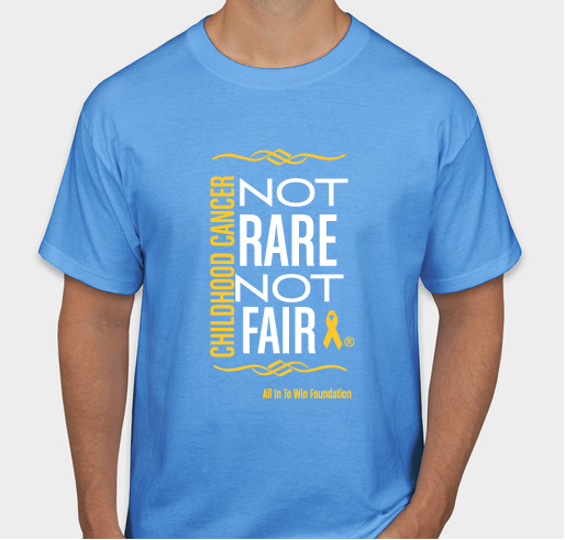 CHILDHOOD CANCER IS NOT RARE AND IT'S NOT FAIR!! SUMMER 2022 Fundraiser - unisex shirt design - front
