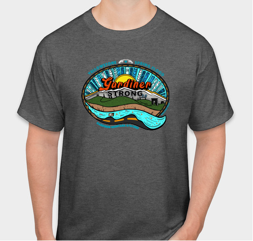 2022 Gardiner Strong 2.0: Yellowstone Spring Flood Fundraiser - unisex shirt design - small
