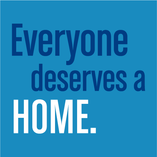 Everyone deserves a home. shirt design - zoomed