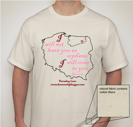 Pursuing Love in Poland - Getting Baby Girl Fundraiser - unisex shirt design - front