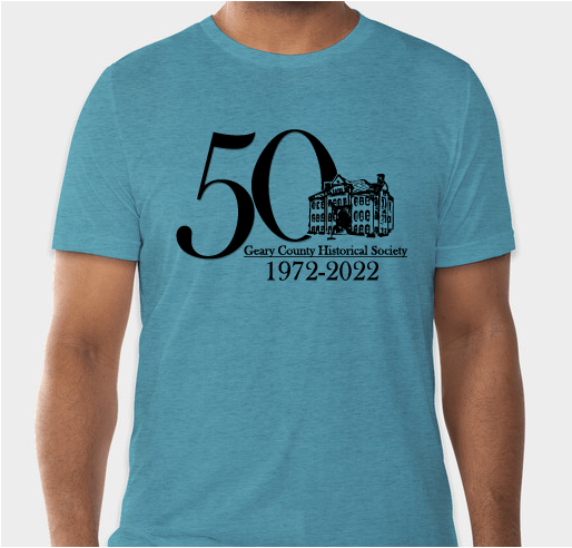 Geary County Historical Society Turns 50 Fundraiser - unisex shirt design - small