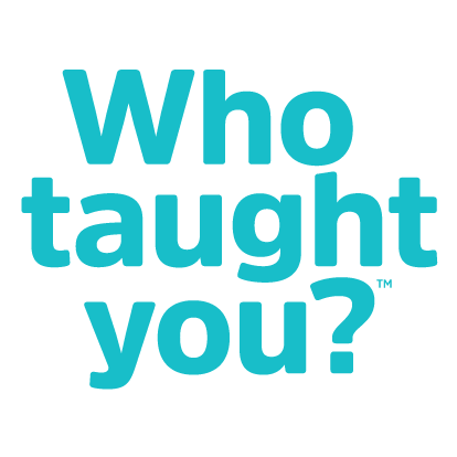 Who taught you? shirt design - zoomed