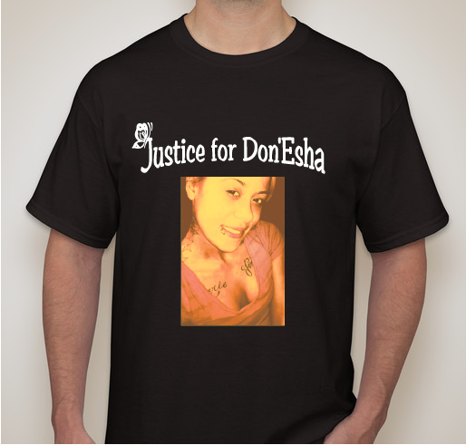 Seeking Justice for Don'Esha Marie Fundraiser - unisex shirt design - front