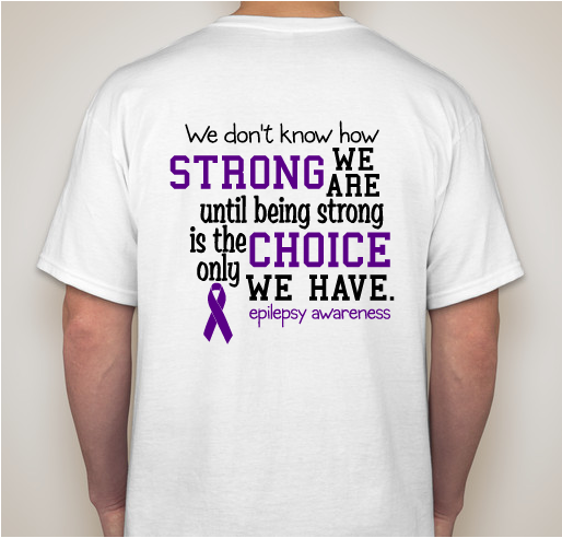 Infantile Spasms Awareness T-Shirt Fundraiser - unisex shirt design - back
