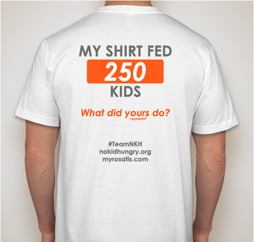 Rosati's & No Kid Hungry - White Fundraiser - unisex shirt design - back