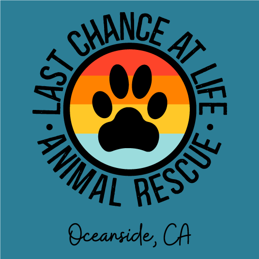 Last Chance at Life All Breed Animal Rescue shirt design - zoomed