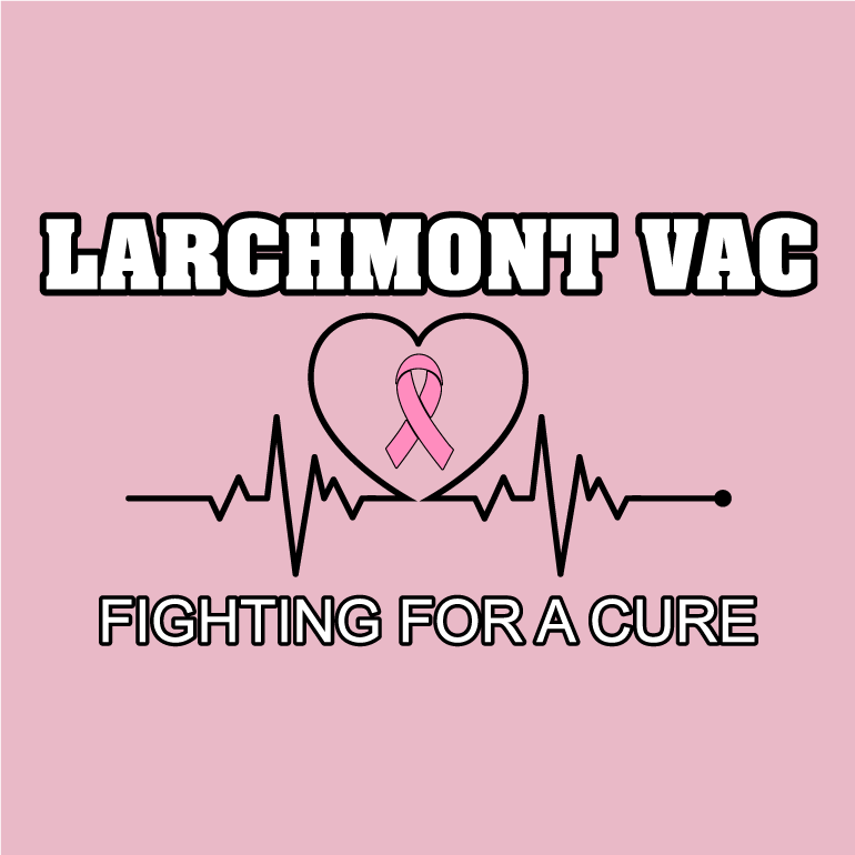 LARCHMONT VAC BREAST CANCER AWARENESS SHIRTS shirt design - zoomed