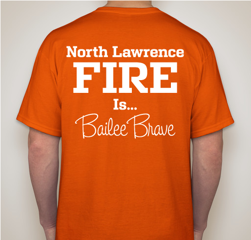 North Lawrence Fire is Brave for Bailee Fundraiser - unisex shirt design - back