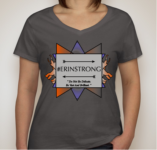 Help Carry On Erin's Legacy! #ERINSTRONG Fundraiser - unisex shirt design - front