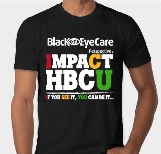 Black EyeCare Perspective IMPACT HBCU 2023 Fundraiser - unisex shirt design - small