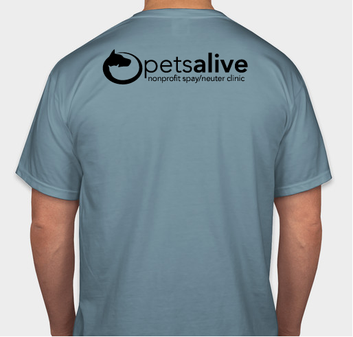 Pets Alive NOT Broken Fundraiser! Fundraiser - unisex shirt design - back