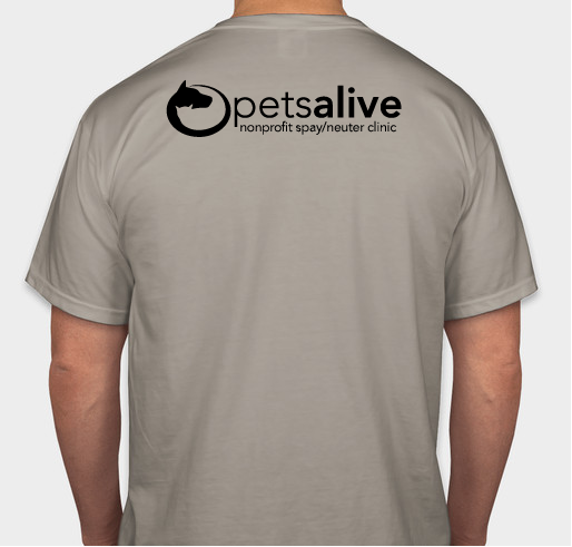 Pets Alive NOT Broken Fundraiser! Fundraiser - unisex shirt design - back