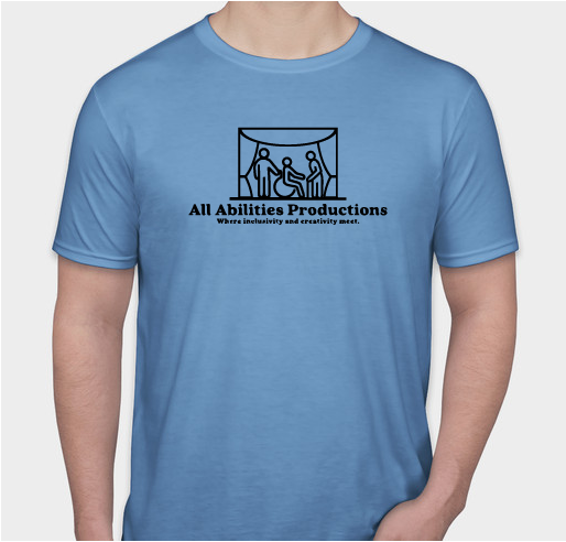 All Abilities Productions Fundraiser - unisex shirt design - front