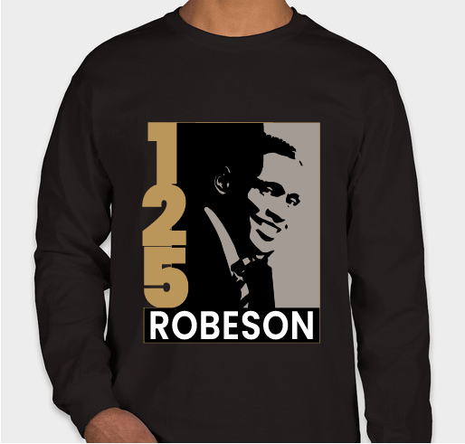 Make ROBESON a HOUSEhold name Fundraiser - unisex shirt design - small
