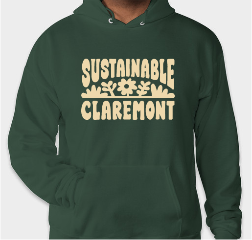 Sustainable Claremont Hoodies! Fundraiser - unisex shirt design - small