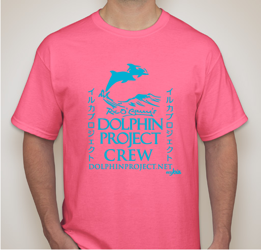 Raising Money To Help The Dolphin Project Fundraiser - unisex shirt design - front