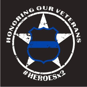 Honoring Our Veterans- #HEROESx2 shirt design - zoomed