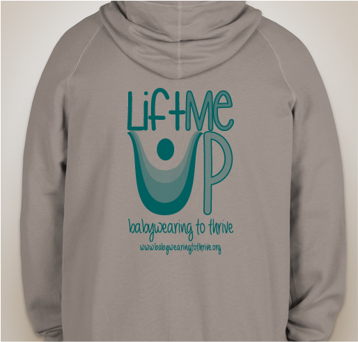 Lift Me Up: Babywearing to Thrive Vintage Sweatshirts Fundraiser - unisex shirt design - back
