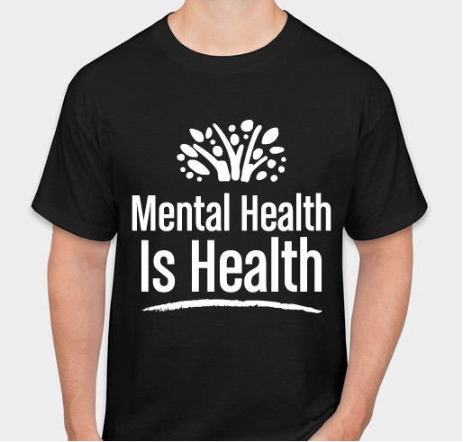 Mental Health is Health Fundraiser - unisex shirt design - small