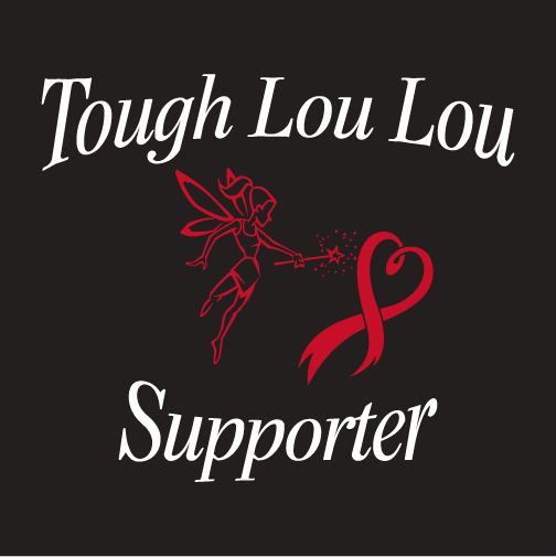 Be a Tough Lou Lou Supporter shirt design - zoomed