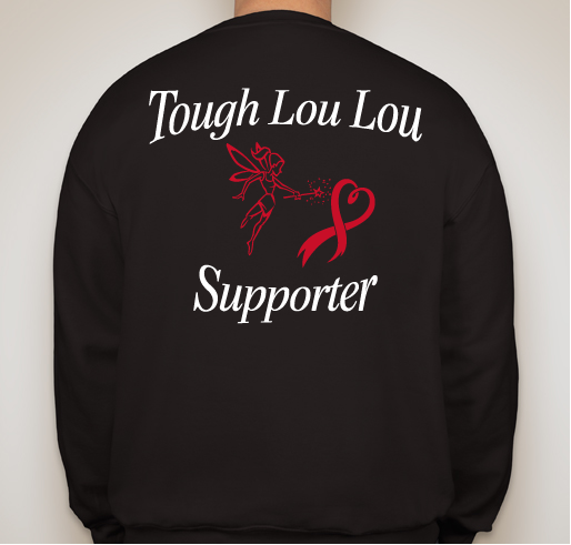 Be a Tough Lou Lou Supporter Fundraiser - unisex shirt design - back