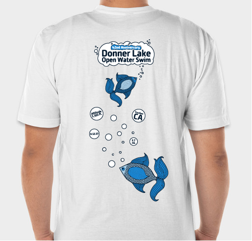 42nd Annual Donner Lake Swim 2023 Fundraiser - unisex shirt design - back
