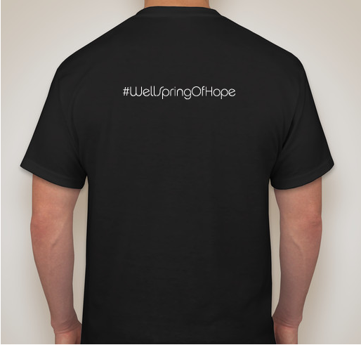 Well Spring Of Hope Fundraiser - unisex shirt design - back