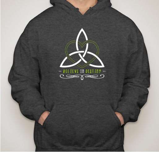 Believe In Destiny! Fundraiser - unisex shirt design - front