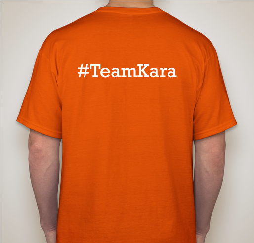 Support Leukemia #TeamKara Fundraiser - unisex shirt design - back
