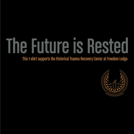 THE FUTURE IS RESTED T-shirt Fundraiser for Freedom Lodge shirt design - zoomed