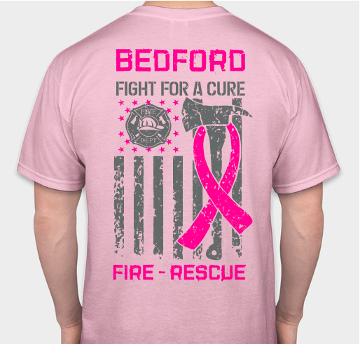 Bedford Firefighters Fight for a Cure Fundraiser - unisex shirt design - back