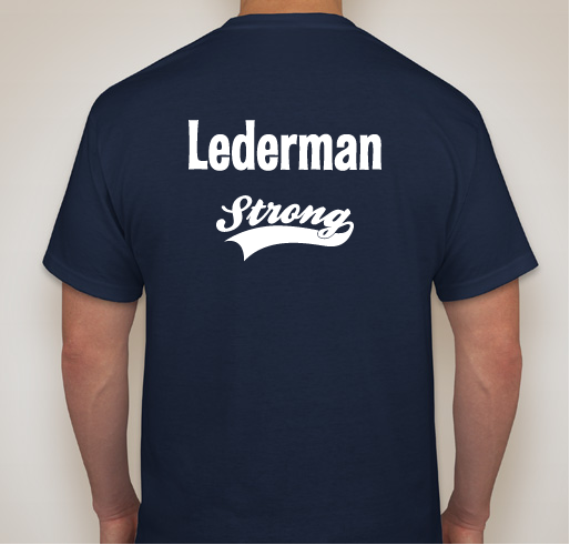 Lederman Strong Fundraiser - unisex shirt design - back