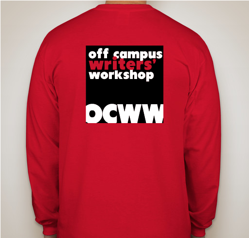 OCWW Off Campus Writers' Workshop Fundraiser - unisex shirt design - back