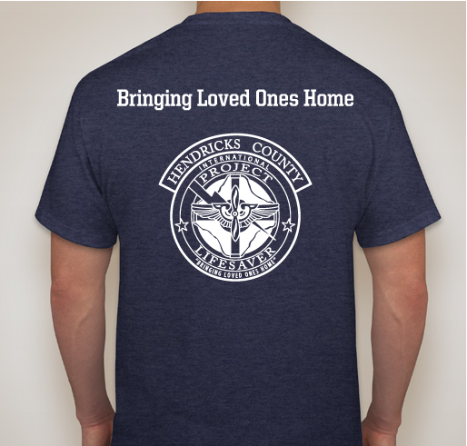 Project Lifesaver Hendricks County Equipment Fundraiser Fundraiser - unisex shirt design - back