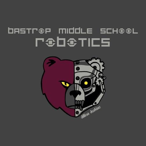 Bastrop Middle School Robotics Club shirt design - zoomed