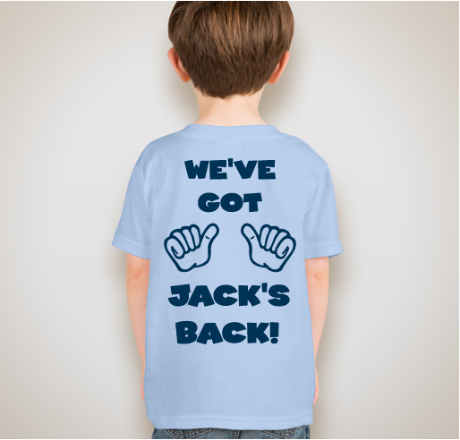 Jack's Pack - Help us have Jack's back! Fundraiser - unisex shirt design - back