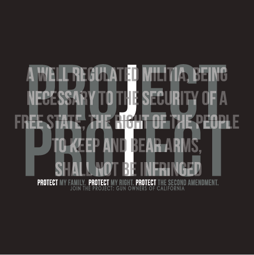 Project Protection: Support Your Right to Protection! shirt design - zoomed