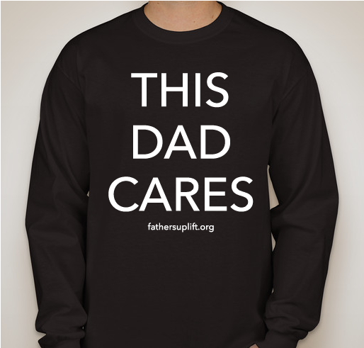 This Dad Cares! Fundraiser - unisex shirt design - front