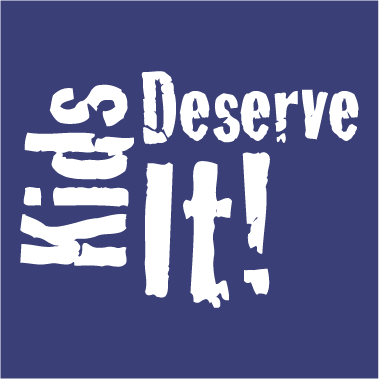 Kids Deserve It Sweatshirt! shirt design - zoomed
