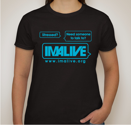 Because IMALIVE - Suicide Prevention Fundraiser - unisex shirt design - front