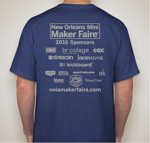 2016 New Orleans Mini Maker Faire - Official T-shirts Fundraiser - unisex shirt design - back