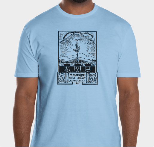 Maywood Public Library Fundraiser Fundraiser - unisex shirt design - front